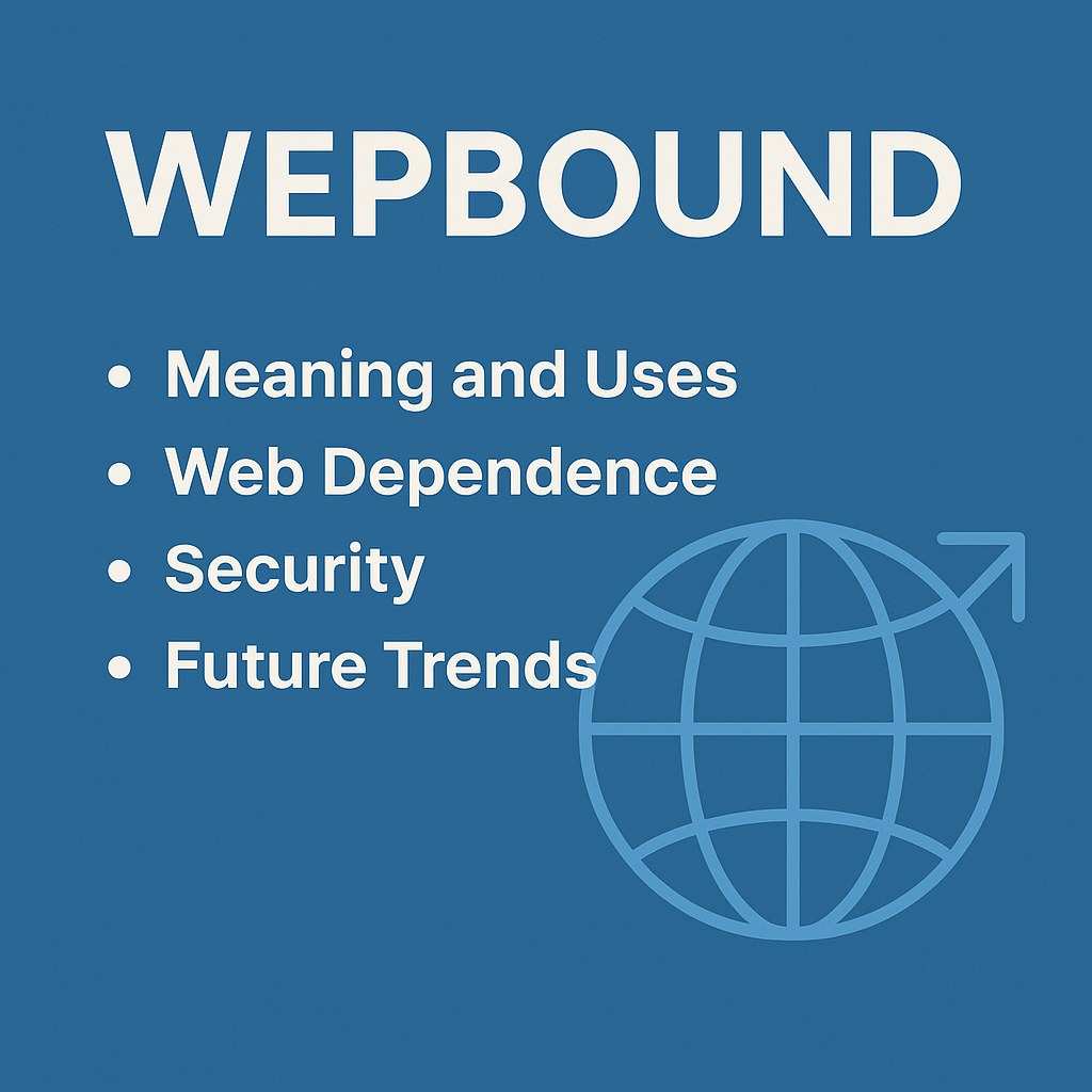 wepbound
