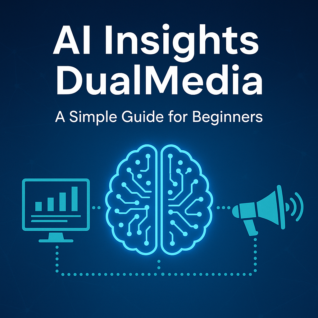 AI Insights DualMedia